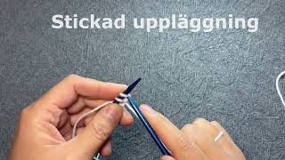 Stickad uppläggning [upl. by Airpal]