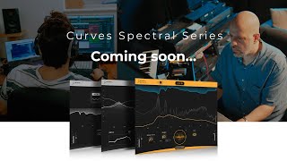 Curves Spectral Series The Evolution of EQ… Coming Soon from Waves [upl. by Htnamas]