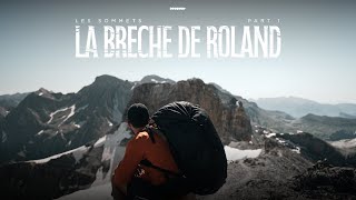 Première vidéo randonnée à la Brèche de Roland 🏔️  Les Sommets 1 [upl. by Airt]