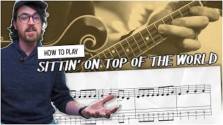 How to Play quotSittin On Top of the Worldquot  Mandolin Lesson Intermediate [upl. by Stutsman]