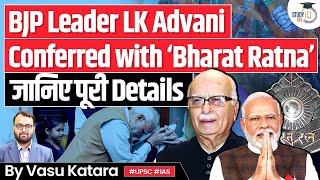 LK Advani To Be Honoured With Bharat Ratna Announces PM Modi  UPSC GS2 [upl. by Holey195]