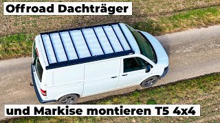 VW T5 4x4 Offroad Dachträger von ND Rack mit Markise montiert Vom Transporter zum Offroad Camper [upl. by Ferd440]