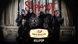 Slipknot  quotKillpopquot Live at Red Rocks Fan Footage [upl. by Adrahs]