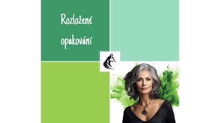 Rozložené opakování  Efektivní učení [upl. by Montanez]