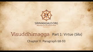 Visuddhimagga  Path of Purification 16  Ascetic Practices part 4 [upl. by Ahsiekin]