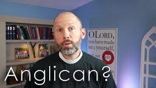 What is an Anglican [upl. by Anytsirk478]