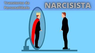 Transtorno de personalidade narcisista [upl. by Notloc]