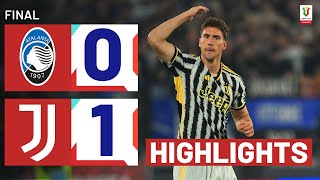 ATALANTAJUVENTUS 01  HIGHLIGHTS  Vlahovic wins it for Juve  Coppa Italia Frecciarossa 202324 [upl. by Zetniuq]