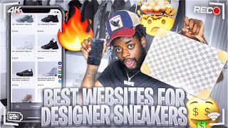 BEST WEBSITES FOR DESIGNER SNEAKERS💰🔥 [upl. by Livingstone]