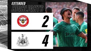 Brentford 2 Newcastle United 4  EXTENDED Premier League Highlights [upl. by Cheke]