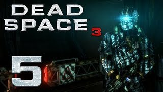 Dead Space 3  Part 5  PROMODE ENGAGE [upl. by Fisken]