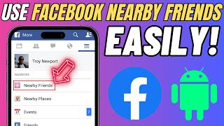 How to Use Facebook Nearby Friends in 2024 – Meet Up with Close By Friends [upl. by Wadlinger927]