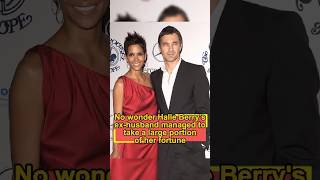 No wonder Halle Berrys exhusband managed to take a large portion of her fortune it turns out hes [upl. by Gunther]