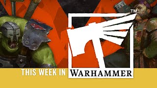 This Week in Warhammer – Are You Brutal or Cunning [upl. by Einnaej509]