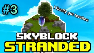 LET THERE BE LIGHT  Hypixel Skyblock  Stranded  Part 3 [upl. by Atteval]