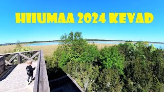 Hiiumaa 2024 kevad [upl. by Pirri]