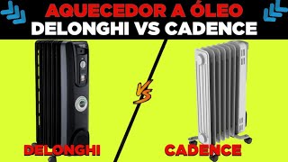 AQUECEDOR A Ã“LEO PORTÃTIL DELONGHI 127V VS AQUECEDOR A Ã“LEO CADENCE 110V AQC260 [upl. by Brandt]