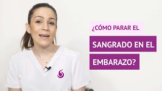 ¿Cómo parar el sangrado en el embarazo [upl. by Ramon928]