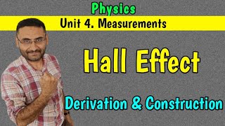 Hall Effect Unit 4 Measurements PHYSICS BEBTech 1st year engineering in हिन्दी [upl. by Rawlinson]