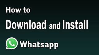 How To Download and Install Whatsapp  Whatsapp mobile download 2019 [upl. by Herta]