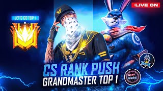 GRANDMASTER TOP 1 CS RANK Push Raistar amp GyanSujan Is Live free fire [upl. by Airdnaed84]