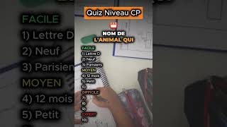 Réponds à ce quiz niveau CP  Dis moi ton score à ce test apprendresurtiktok quiz cultureg [upl. by Dorotea191]