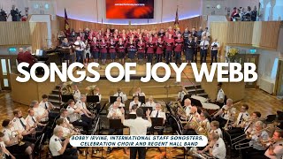 Songs of Joy Webb  featuring Bobby Irvine the ISS Celebration Choir and Regent Hall Band [upl. by Otrepur125]