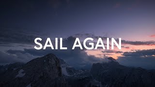 SongLab  Sail Again ft Meredith Mauldin Lyrics [upl. by Lias]