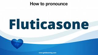 How to pronounce Fluticasone in English correctly [upl. by Leena]