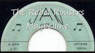 The Rebel Rousers Maybelline [upl. by Rida]