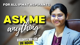 IPMAT 2025 Ask me anything [upl. by Sandon333]