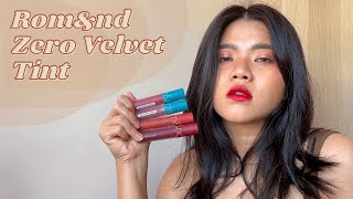 Romampnd Zero Velvet Tint  Review Swatches and Comparison for Shades 15 21 23 and 24 [upl. by Cirdes]