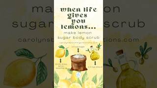 DIY Lemon Sugar Body Scrub Recipe Reveal [upl. by Strenta]