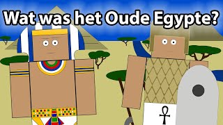 Wat was het Oude Egypte  Geschiedenis [upl. by Trixi]