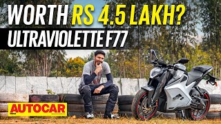 2023 Ultraviolette F77 review  Is it what wed hoped for And is it worth the price Autocar India [upl. by Liryc]