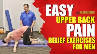 EASY Upper Back Pain Relief Exercises For Men [upl. by Nilya]