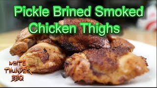 Pickled Brined Smoked Chicken Thighs [upl. by Asiela]