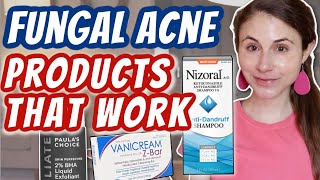 TOP 5 FUNGAL ACNE PRODUCTS THAT WORK Dr Dray [upl. by Yamauchi134]