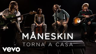 Måneskin  Torna a casa  Live Performance  Vevo [upl. by Neellek63]