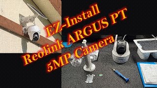 EZ Install Reolink WIFISOLAR PT ARGUS Camera [upl. by Eran930]