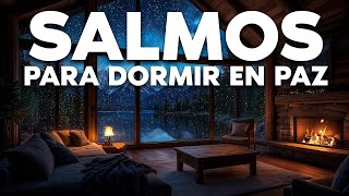 Salmos para dormir  Salmos 1 23 27 37 51 91 121 122 123 124 125 127 128 129 139 150 [upl. by Airdnna]