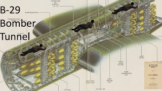 B29 Bomber Crew Tunnel Belly Crawl Through and factoid Video [upl. by Lugar977]