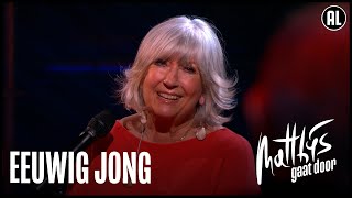 Willeke Alberti – Eeuwig Jong  Matthijs Gaat Door [upl. by Ylebmik370]