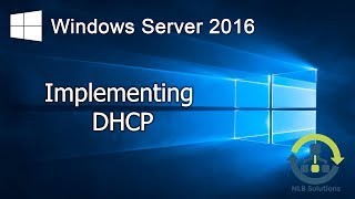 21 Implementing DHCP in Windows Server 2016 Step by Step guide [upl. by Erb180]