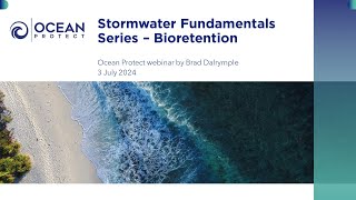 Stormwater Fundamentals Series – Bioretention [upl. by Etnovahs]