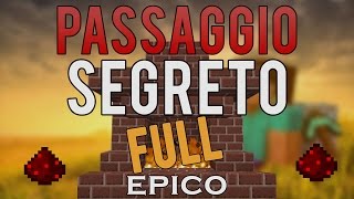 Pt2 PASSAGGIO SEGRETO EPICO NEL CAMINO MINECRAFT TUTORIAL ITA [upl. by Vaughn]