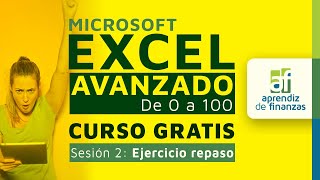 Microsoft Excel Avanzado de 0 a 100  Sesión 2 Ejercicio de Repaso quotEl Estadioquot [upl. by Borek844]