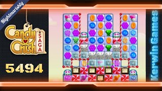 Candy Crush Saga Level 5494  Nightmarishly Hard Level  No Boosters [upl. by Rovaert]