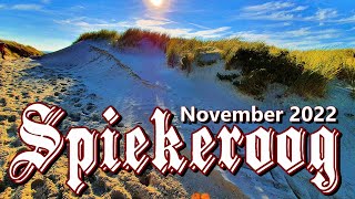 Spiekeroog November 2022  Kurztrip 3 Tage [upl. by Edyak572]