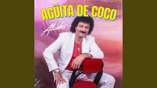 Aguita de coco [upl. by Vevina]